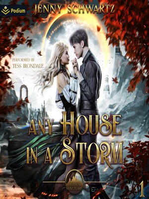 cover image of Any House in a Storm